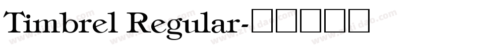 Timbrel Regular字体转换